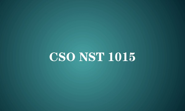 CSO NST 1015