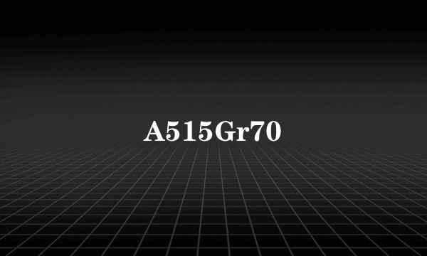 A515Gr70