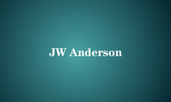 JW Anderson