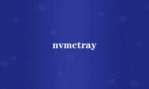 nvmctray