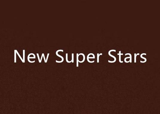 New Super Stars