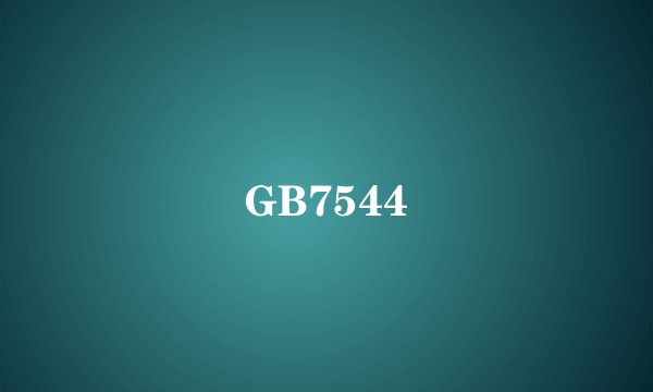 GB7544