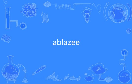 ablaze