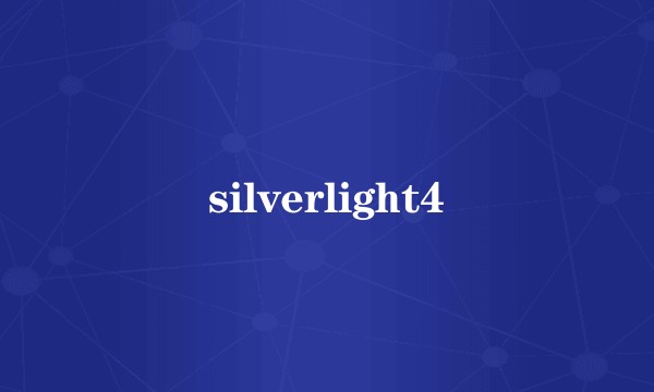 silverlight4