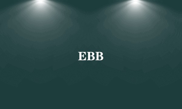 EBB