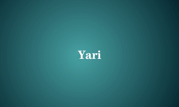 Yari