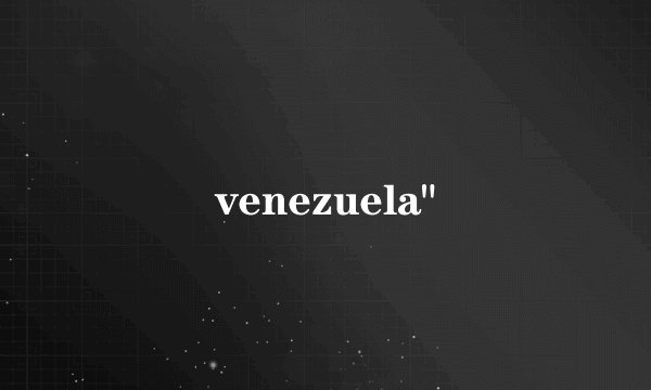 venezuela