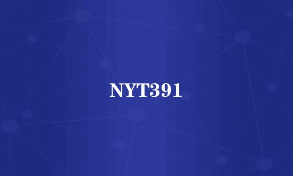 NYT391